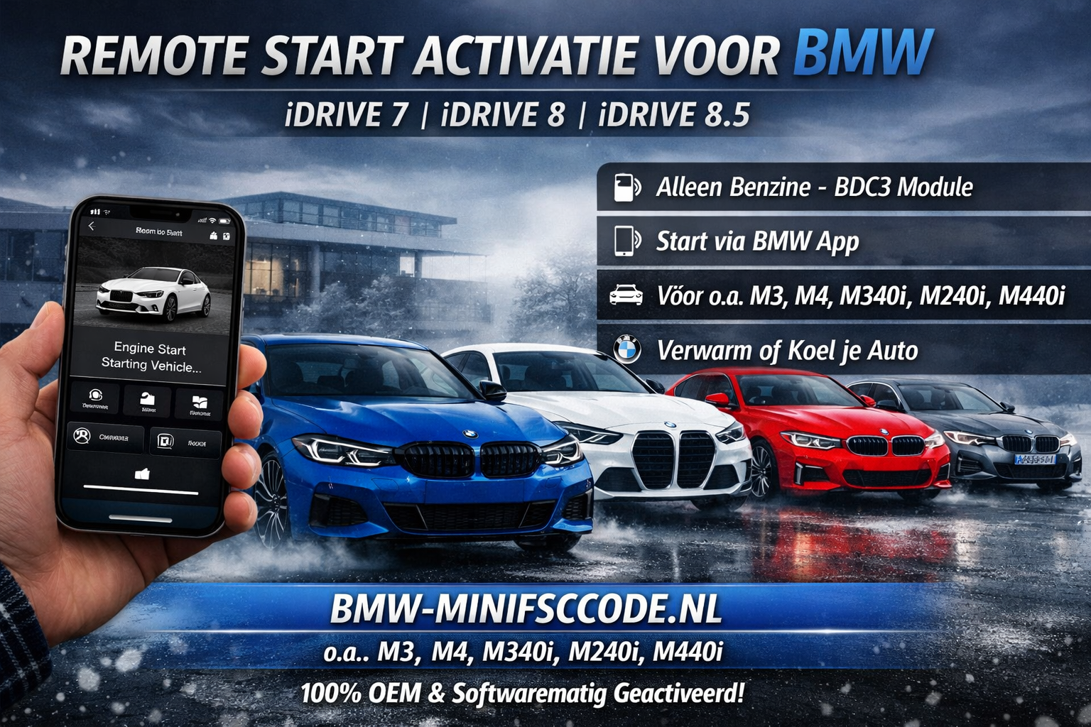 Advertentieafbeelding van BMW‑MINIFSCCODE.nl met Remote Start activatie voor BMW‑modellen met iDrive 7, 8 en 8.5. Te zien zijn o.a. BMW M3, M4, M340i, M240i en M440i in een winterse setting, samen met een smartphone waarop de BMW App wordt getoond. Tekst vermeldt “Alleen benzine – BDC3 module”, “Start via BMW App” en “Verwarm of Koel je Auto”